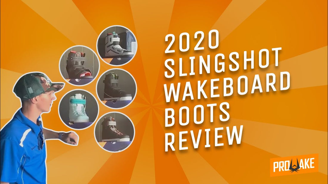 2020 SLINGSHOT WAKEBOARD BOOTS REVIEW BY PROWAKE