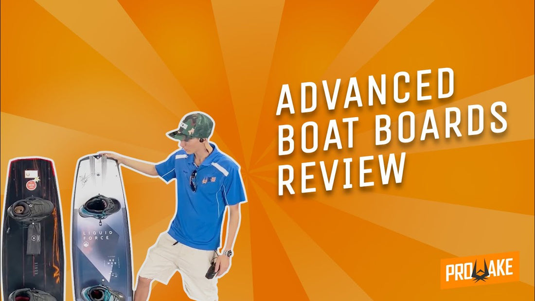 ADVANCED BOAT BOARD REVIEW BY PROWAKE