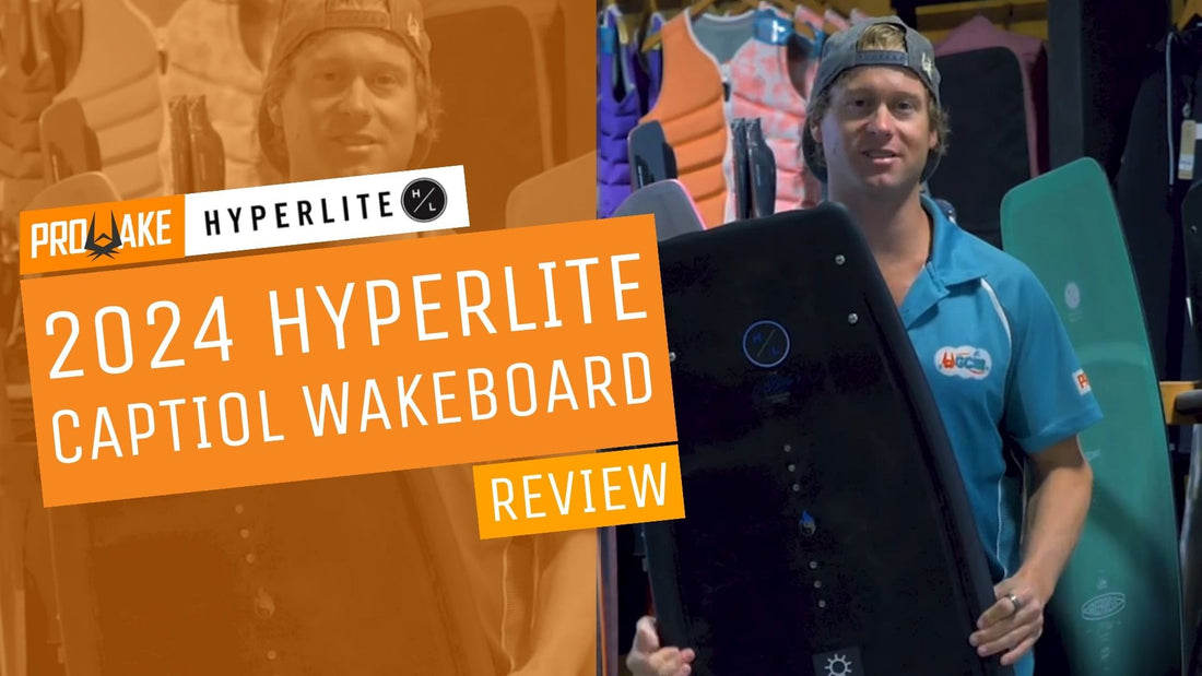 2024 Hyperlite Capitol Wakeboard Review