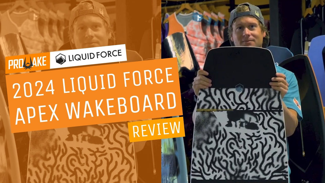 2024 Liquid Force Apex Wakeboard Review