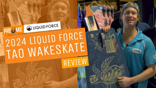 2024 Liquid Force Tao Wakeskate Review